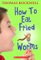 [Billy Forrester 01] • How to Eat Fried Worms